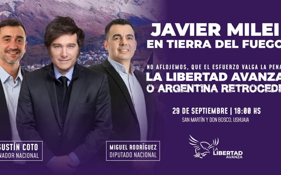 Milei llega a Tierra del Fuego para apoyar a Coto y Rodríguez